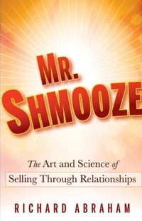 Mr. Schmooze book by Richard Abraham