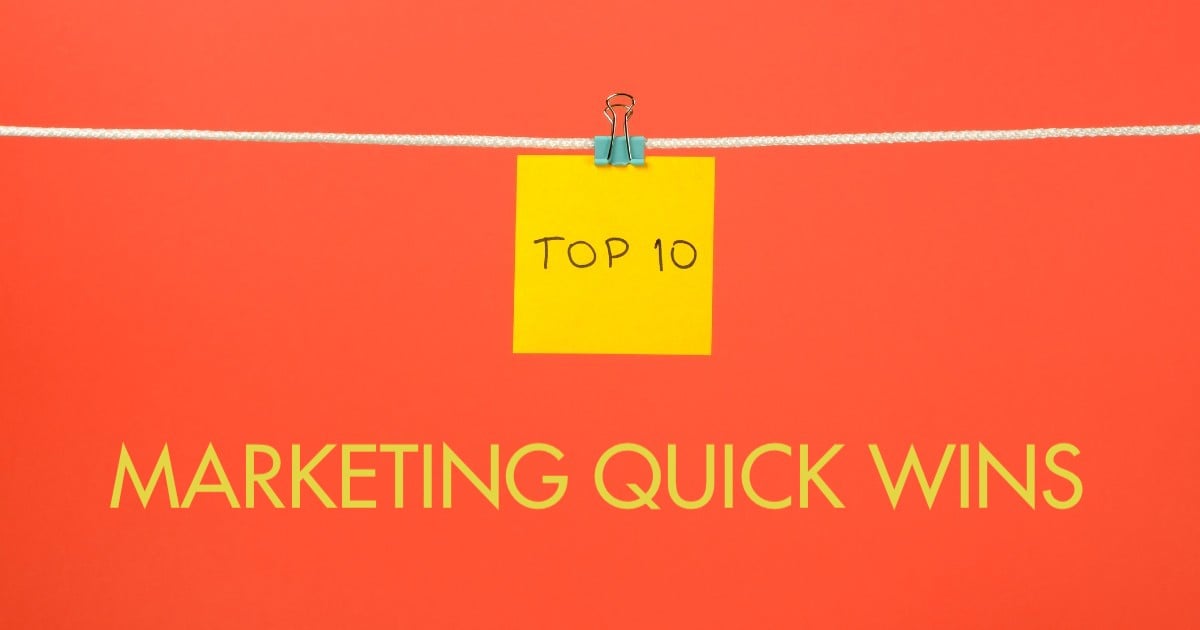 top-10-marketing-quick-wins