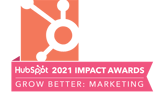 HubSpot 2021 Impact Awards Grow Better: Marketing
