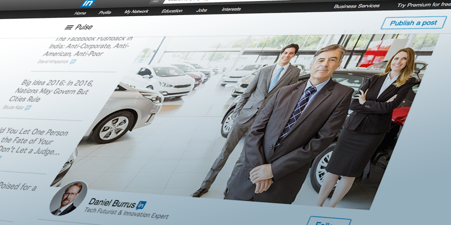 Linkedin long form page for Deniel Burrus. There are older posts on the right and a main post on the left. A cover photo shows business people in a car dealership building.