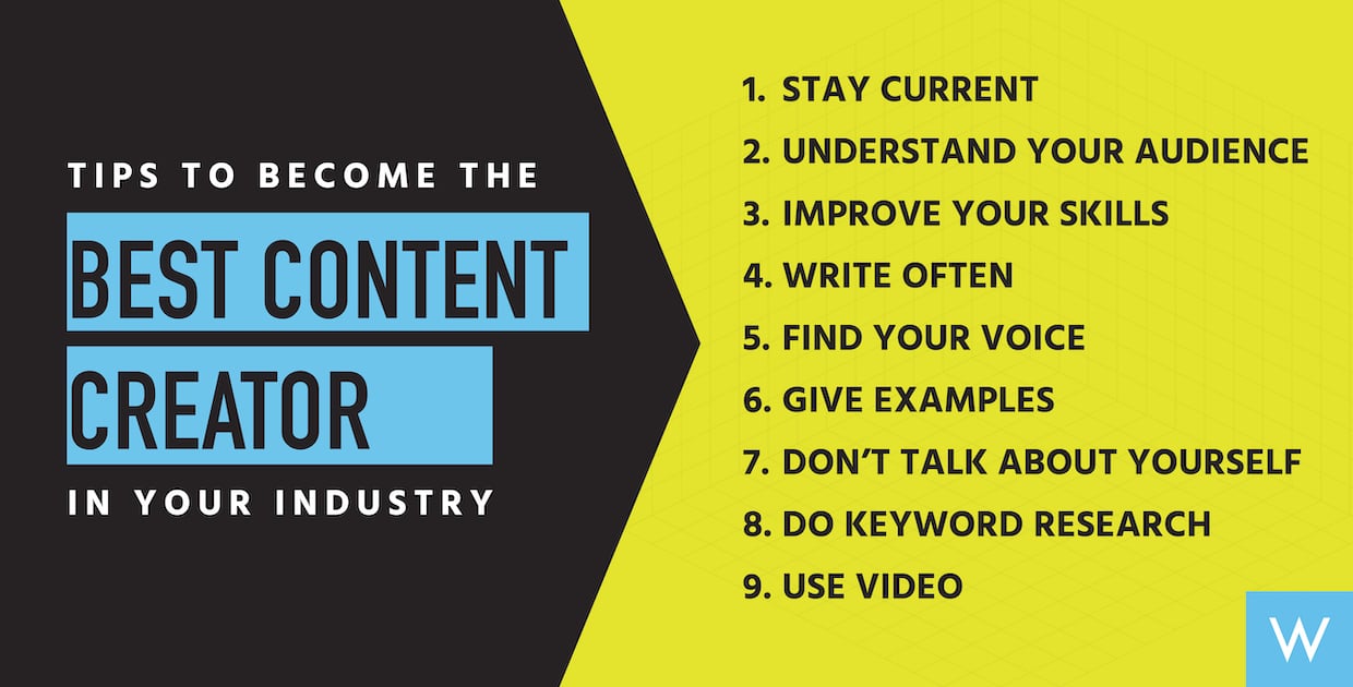 9 Tips to Become the Best Content Creator in Your Industry