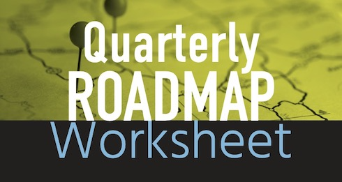 Quarterly Roadmap Worksheet