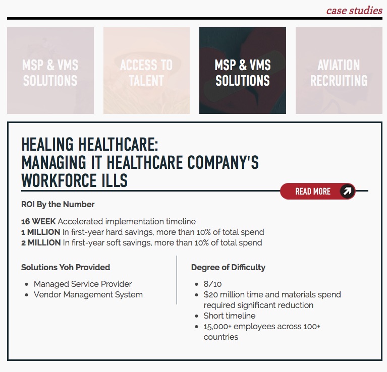 Yoh's case stuides page with different types of case studies. One labeld MSP & VMS Solutions is open. The text below reads healing healthcare: managing it healthcare company's workforce ills with a read more CTA.
